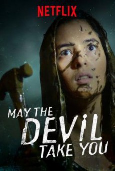 May the Devil Take You (Sebelum Iblis Menjemput) บ้านเฮี้ยน วิญญาณโหด (2018)