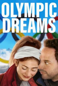 Olympic Dreams (2019) HD
