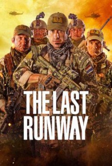 The Last Runway (Leal, solo hay una forma de vivir) หน่วยกล้าล่าทรชน (2018)