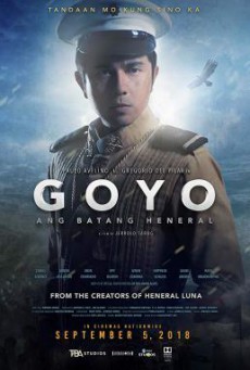 Goyo: The Boy General โกโย นายพลหน้าหยก (2018)