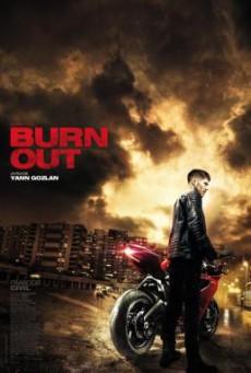 Burn Out ซิ่งท้าทรชน (2017)