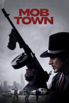 Mob Town (2019) HDTV