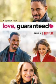 Love, Guaranteed รัก… รับประกัน (2020) NETFLIX