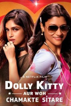 Is Dolly Kitty Aur Woh Chamakte Sitare ดอลลี่ คิตตี้ กับดาวสุกสว่าง (2020) NETFLIX บรรยายไทย
