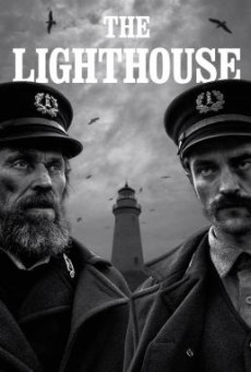 The Lighthouse เดอะ ไลท์เฮาส์ (2019)
