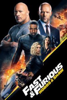 Fast & Furious Presents-Hobbs&Shaw เร็ว...แรงทะลุนรก ฮ็อบส์&ชอว์ (2019)