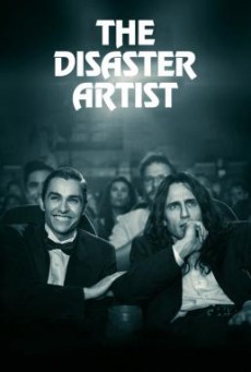 The Disaster Artist หนังสุดกาก ศิลปินสุดเพี้ยน (2017)