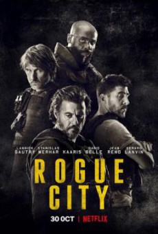Rogue City (Bronx) เมืองโหด (2020) NETFLIX บรรยายไทย