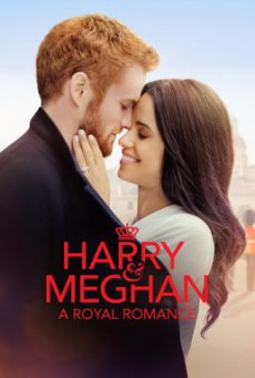 Harry and Meghan- A Royal Romance (2018)