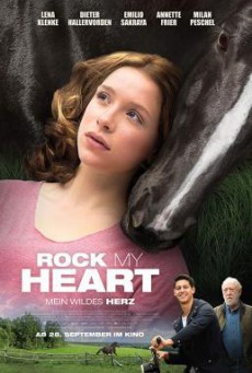 Rock My Heart หัวใจไม่หยุดฝัน (2017)