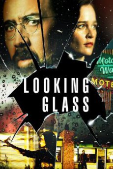 Looking Glass (2018) บรรยายไทย