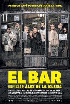 The Bar (El bar) เดอะบาร์ (2017)