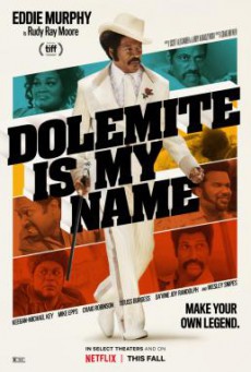 Dolemite Is My Name โดเลอไมต์ ชื่อนี้ต้องจดจำ (2019) NETFLIX บรรยายไทย