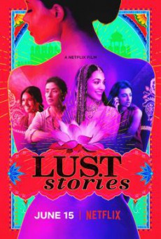 Lust Stories เรื่องรัก เรื่องใคร่ (2018) NETFLIX บรรยายไทย