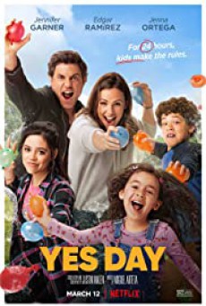 Yes Day (2021) เยสเดย์ วันนี้ห้ามเซย์โน (Netflix)