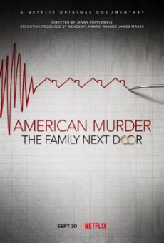 American Murder- The Family Next Door ครอบครัวข้างบ้าน (2020) NETFLIX บรรยายไทย