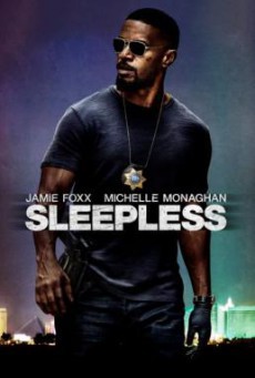 Sleepless คืนเดือดคนระห่ำ (2017)