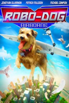 Robo-Dog- Airborne (2017)