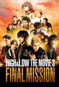 High & Low- The Movie 3 – Final Mission (2017)