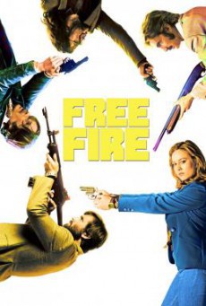 Free Fire รวมพล รัวไม่ยั้ง (2017)