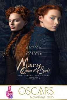 Mary Queen of Scots แมรี่ ราชินีแห่งสกอตส์ (2018)