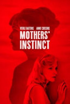 Mothers’ Instinct (2018) บรรยายไทย