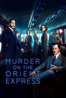 Murder on the Orient Express ฆาตกรรมบนรถด่วนโอเรียนท์เอกซ์เพรส (2017)